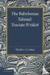 Cohen, A. - The Babylonian Talmud - Translated into English for the First Time, with Introduction, Commentary, Glossary and Indices