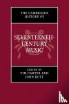  - The Cambridge History of Seventeenth-Century Music - The Cambridge History of Music