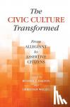  - The Civic Culture Transformed - From Allegiant to Assertive Citizens