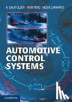 Ulsoy, A. Galip (C. D. Mote Jr. Distinguished University Professor, University of Michigan, Ann Arbor), Peng, Huei (University of Michigan, Ann Arbor), Cakmakci, Melih (Bilkent University, Ankara) - Automotive Control Systems