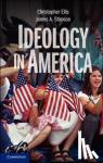 Ellis, Christopher (Bucknell University, Pennsylvania), Stimson, James A. (University of North Carolina, Chapel Hill) - Ideology in America
