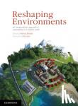  - Reshaping Environments - An Interdisciplinary Approach to Sustainability in a Complex World