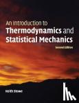 Stowe, Keith (California State Polytechnic University, Pomona) - An Introduction to Thermodynamics and Statistical Mechanics