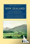 Hochstetter, Ferdinand von - New Zealand - Its Physical Geography, Geology and Natural History, with Special Reference to... the Provinces of Auckland and Nelson