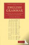 Murray, Lindley - English Grammar - Adapted to the Different Classes of Learners
