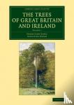Elwes, Henry John, Henry, Augustine - The Trees of Great Britain and Ireland