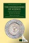 Poincare, Henri - The Foundations of Science - Science and Hypothesis, The Value of Science, Science and Method