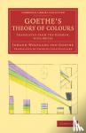 Goethe, Johann Wolfgang von - Goethe's Theory of Colours - Translated from the German, with Notes