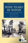 Faulds, Henry - Nine Years in Nipon - Sketches of Japanese Life and Manners