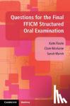 Flavin, Kate, Morkane, Clare, Marsh, Sarah - Questions for the Final FFICM Structured Oral Examination