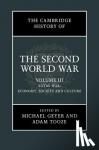 - The Cambridge History of the Second World War: Volume 3, Total War: Economy, Society and Culture - Total War: Economy, Society and Culture