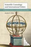 Allan, Bentley B. (The Johns Hopkins University) - Scientific Cosmology and International Orders