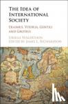 Vollerthun, Ursula, Richardson, James L. - The Idea of International Society - Erasmus, Vitoria, Gentili and Grotius