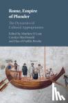 - Rome, Empire of Plunder - The Dynamics of Cultural Appropriation