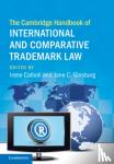  - The Cambridge Handbook of International and Comparative Trademark Law
