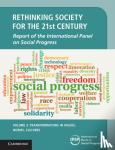 International Panel on Social Progress (IPSP) - Rethinking Society for the 21st Century: Volume 3, Transformations in Values, Norms, Cultures - Report of the International Panel on Social Progress