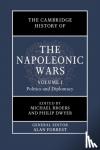  - The Cambridge History of the Napoleonic Wars: Volume 1, Politics and Diplomacy