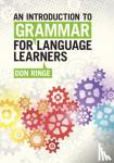 Ringe, Don (University of Pennsylvania) - An Introduction to Grammar for Language Learners