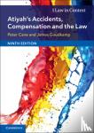 Cane, Peter (Australian National University, Canberra), Goudkamp, James (University of Oxford) - Atiyah's Accidents, Compensation and the Law