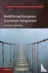 Adamski, Dariusz (Uniwersytet Wroclawski, Poland) - Redefining European Economic Integration