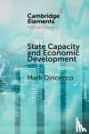Dincecco, Mark (University of Michigan, Ann Arbor) - State Capacity and Economic Development - Present and Past