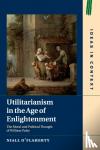 O'Flaherty, Niall (King's College London) - Utilitarianism in the Age of Enlightenment - The Moral and Political Thought of William Paley
