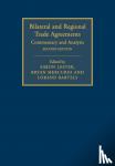  - Bilateral and Regional Trade Agreements: Volume 1 - Commentary and Analysis