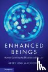 Macintosh, Kerry Lynn (Santa Clara University, California) - Enhanced Beings - Human Germline Modification and the Law