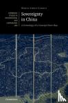 Carrai, Maria Adele (Katholieke Universiteit Leuven, Belgium) - Sovereignty in China - A Genealogy of a Concept since 1840