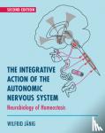 Janig, Wilfrid (Christian-Albrechts Universitat zu Kiel, Germany) - The Integrative Action of the Autonomic Nervous System