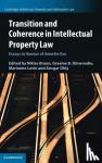 - Transition and Coherence in Intellectual Property Law - Essays in Honour of Annette Kur