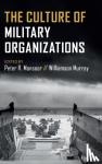  - The Culture of Military Organizations