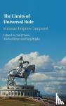  - The Limits of Universal Rule - Eurasian Empires Compared