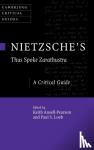  - Nietzsche's 'Thus Spoke Zarathustra' - A Critical Guide
