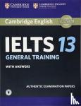Not Available - Cambridge Ielts 13 General Training Student's Book With Answers With Audio