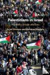 Ghanem, As'ad (University of Haifa, Israel), Mustafa, Mohanad (University of Haifa, Israel) - Palestinians in Israel - The Politics of Faith after Oslo