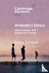 Gottlieb, Paula (University of Wisconsin, Madison) - Aristotle's Ethics - Nicomachean and Eudemian Themes