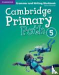 Garan Holcombe - Cambridge Primary Path Level 5 Grammar and Writing Workbook American English