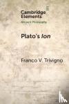Trivigno, Franco V. (Universitetet i Oslo) - Plato's Ion - Poetry, Expertise, and Inspiration
