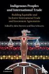  - Indigenous Peoples and International Trade