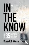 Warne, Russell T. (Utah Valley University) - In the Know - Debunking 35 Myths about Human Intelligence
