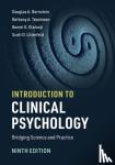 Bernstein, Douglas A. (University of South Florida), Teachman, Bethany A. (University of Virginia), Olatunji, Bunmi O. (Vanderbilt University, Tennessee), Lilienfeld, Scott O. (Emory University, Atlanta) - Introduction to Clinical Psychology - Bridging Science and Practice