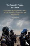 Glawion, Tim - The Security Arena in Africa