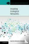 Hui, Cang (Stellenbosch University, South Africa), Richardson, David (Stellenbosch University, South Africa) - Invading Ecological Networks