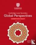 Laycock, Keely - Cambridge Lower Secondary Global Perspectives Stage 9 Learner's Skills Book