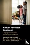 Kohn, Mary (Kansas State University), Wolfram, Walt (North Carolina State University), Farrington, Charlie (University of Oregon), Renn, Jennifer (Purdue University, Indiana) - African American Language - Language development from Infancy to Adulthood