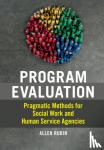 Rubin, Allen (University of Houston) - Program Evaluation