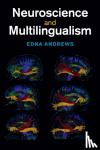 Andrews, Edna (Duke University, North Carolina) - Neuroscience and Multilingualism