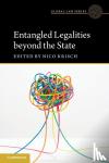  - Entangled Legalities Beyond the State