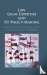  - Law, Legal Expertise and EU Policy-Making
